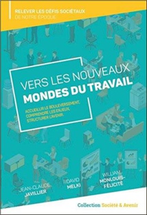 Allons nous vers un nouveau monde du travail?