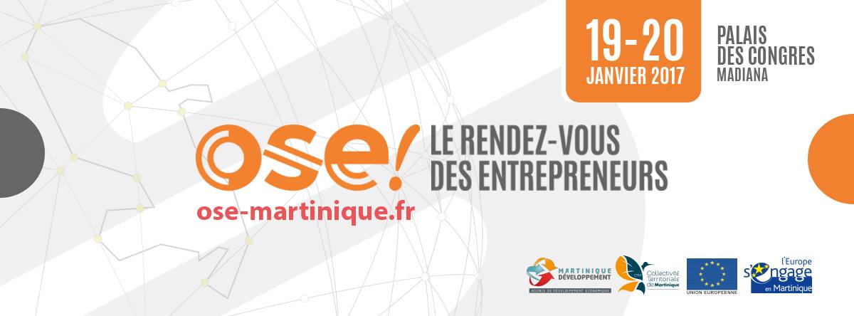 Salon de l’Entreprise 2017 à l'initiative de MARTINIQUE Développement